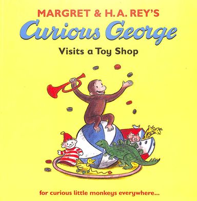 Curious George Visits A Toy Shop