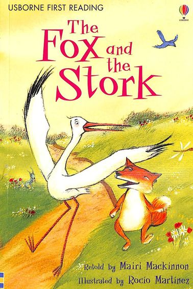 Fox & The Stork - Usborne First Reading 1