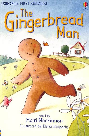 Gingerbread Man - Usborne First Reading Level 3