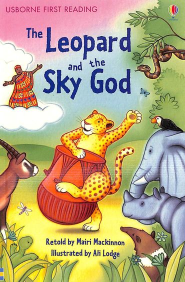 Leopard & The Sky God - Usborne First Reading Level 3