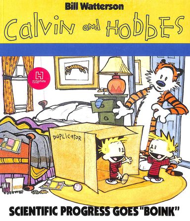 Scientific Progress Goes "Boink" - Calvin & Hobbes