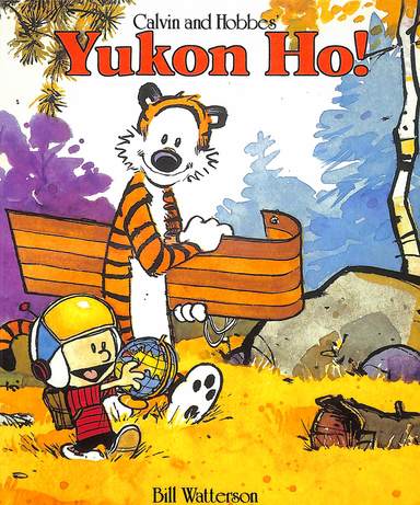 Yukon Ho - Calvin & Hobbes