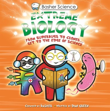 Basher Science : Extreme Biology