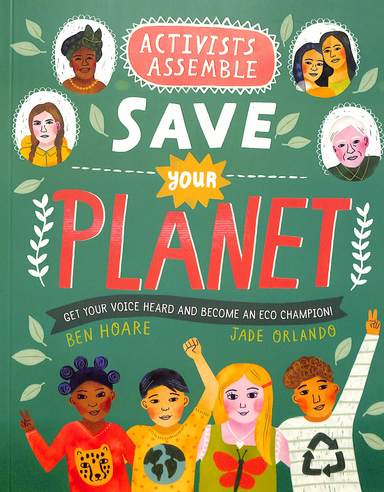 Activicts Assemble Save Your Planet