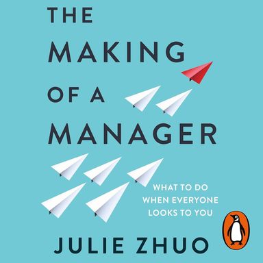 Making Of A Manager