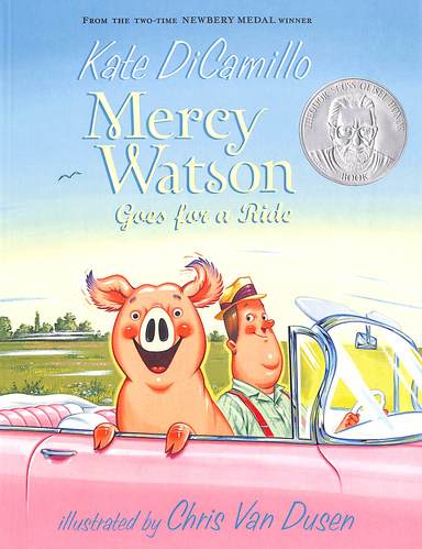 Mercy Watson Goes For A Ride