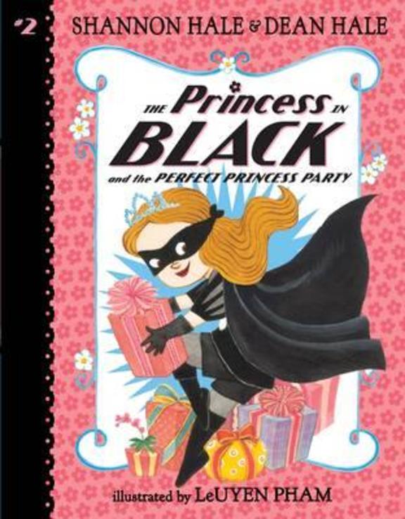 Princess In Black & The Perfect Princess Party