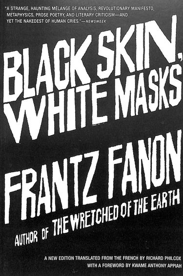 Black Skin White Masks