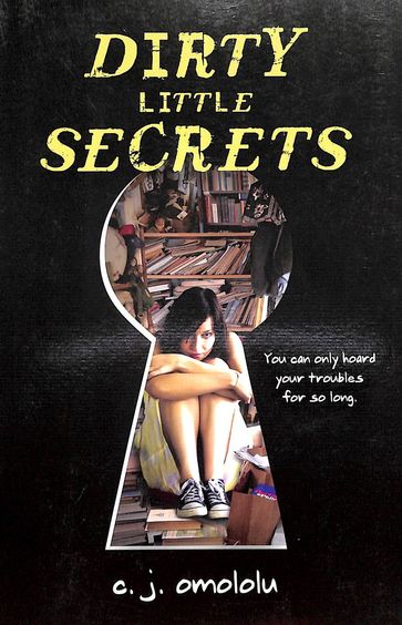 Dirty Little Secrets
