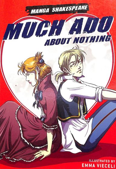 Manga Shakespeare : Much Ado About Nothing
