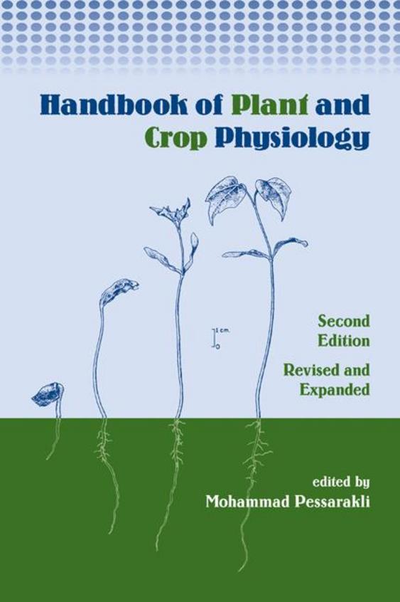 Handbook Of Plant & Crop Physiology
