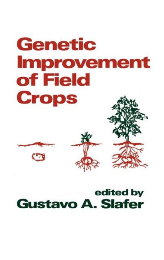 Genetic Improvement Of Field Crops