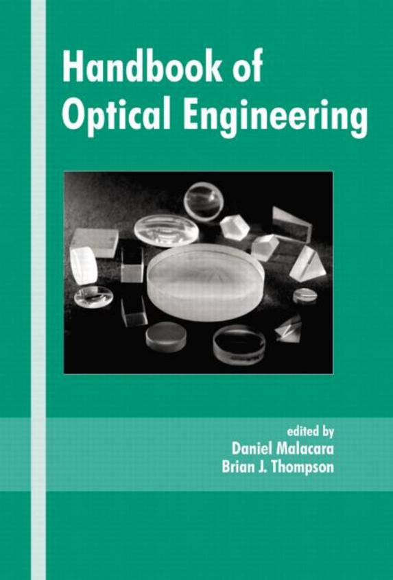 Handbook Of Optical Engineering