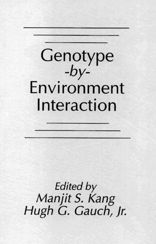 Genotype-By-Environment Interaction - A Textbook In Tribology