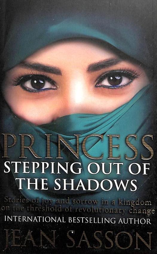 Princess : Stepping Out Of The Shadows
