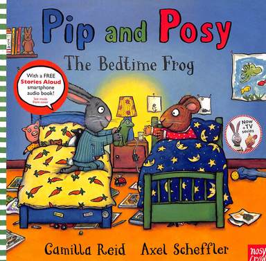 Nosy Crow : Pip & Posy The Bedtime Frog