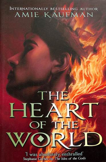 Heart Of The World : The Isle Of The Gods Book 2