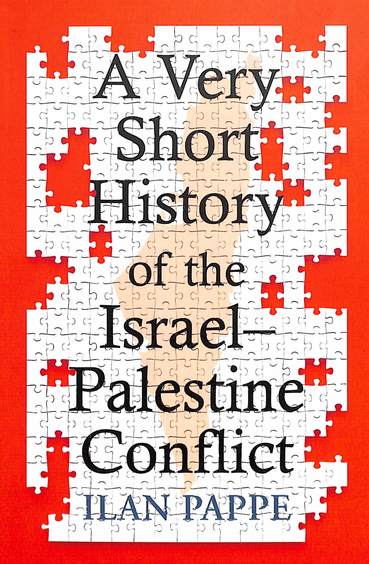 Very Short History Of The Israel Palestine Conflict