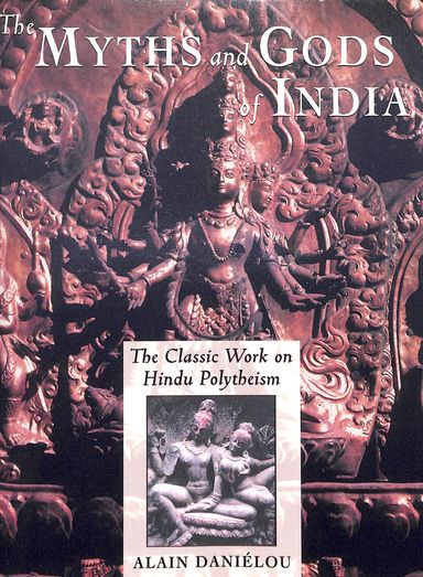 Myths & Gods Of India