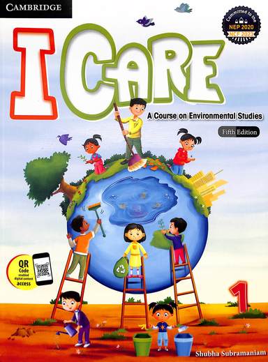 I Care Level 1 : A Course On Environmental Studies
