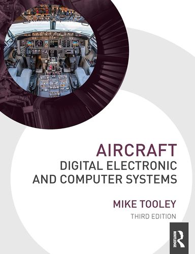 Aircraft Digital Electronic and Computer Systems, 3rd Edition