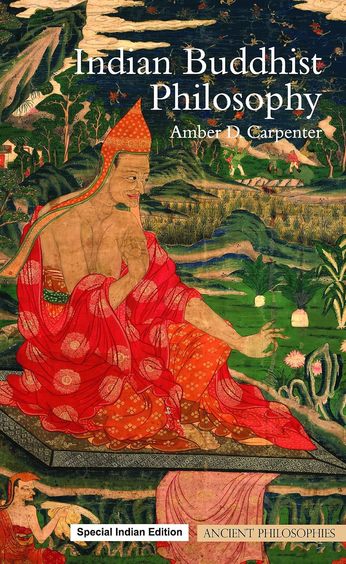 Indian Buddhist Philosophy: Metaphysics as Ethics