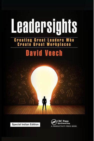 Leadersights : Creating Great Leaders Who Create Great Workplaces