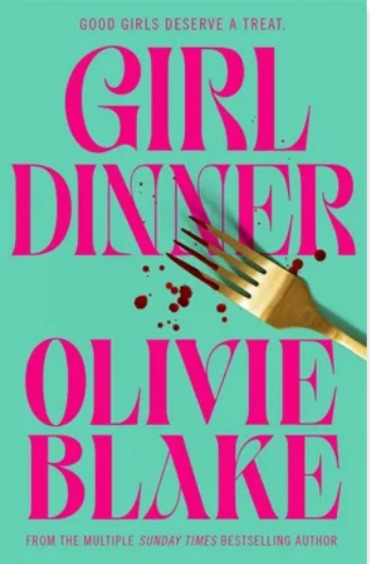 Girl Dinner