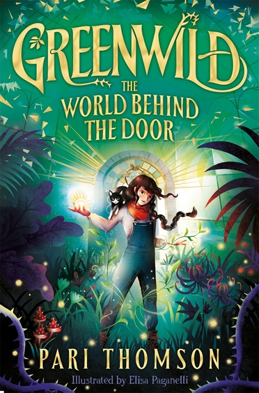 Greenwild : The World Behind The Door