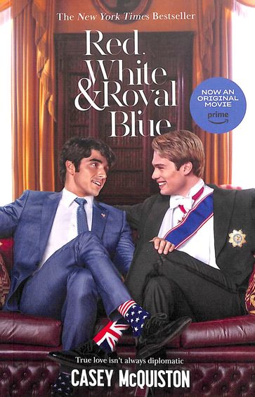 Red White & Royal Blue : Film Tie In