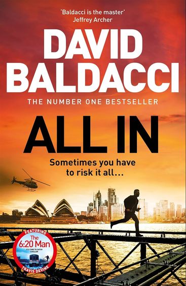 All In: Travis Devine Returns In This High-Octane Thriller From The Number One Bestselling Author
