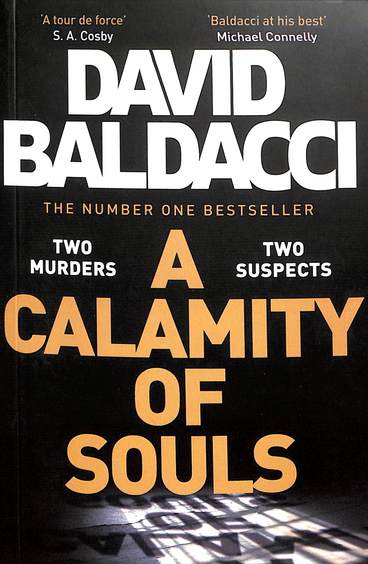 Calamity Of Souls : Two Murders & Two Suspects
