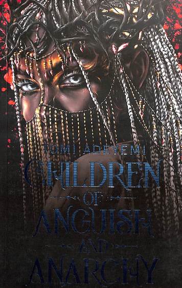 Children Of Anguish & Anarchy