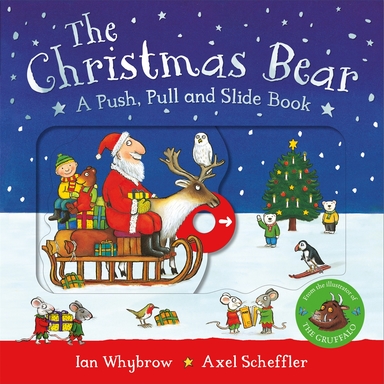 Christmas Bear : A Push Pull & Slide Book