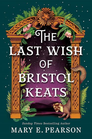 Last Wish of Bristol Keats: The Enchanting Romantasy with Faeries and Forbidden Love: 2