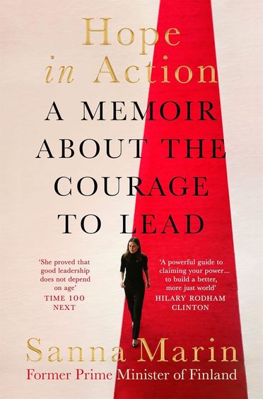 Hope in Action: A Memoir About the Courage to Lead