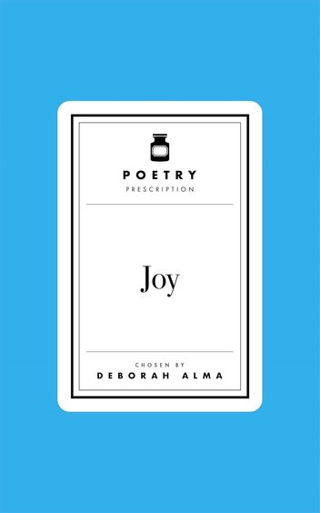 Poetry Prescription : Joy