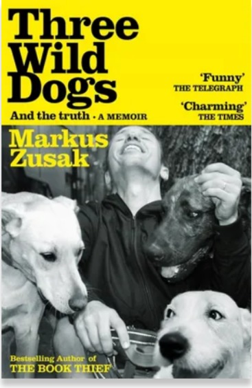 Three Wild Dogs & The Truth