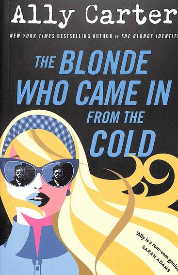Blonde Who Came In From The Cold