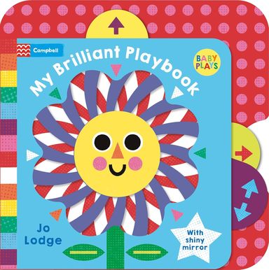 Baby Plays : My Brilliant Playbook
