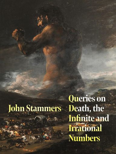 Queries On Death The Infinite & Irrational Numbers