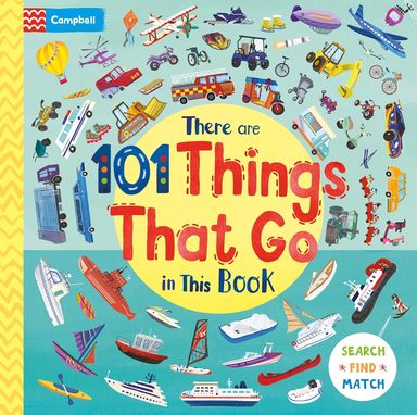There Are 101 Things That Go In This Book: A Search and Find Book for Children 