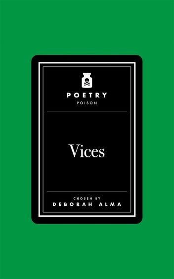 Poetry Poison: Vices