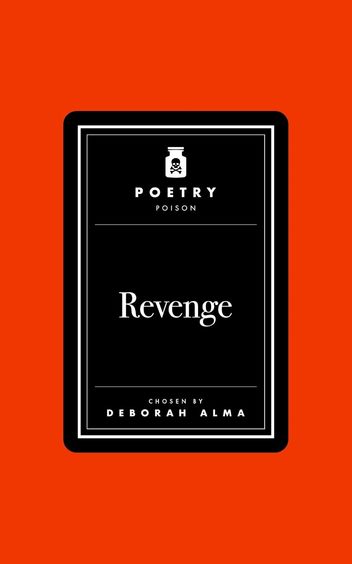 Poetry Poison: Revenge