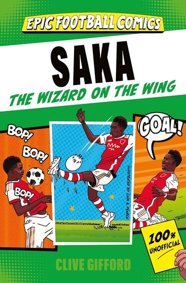 Saka The Wizard On The Wing : Epic Football Comics