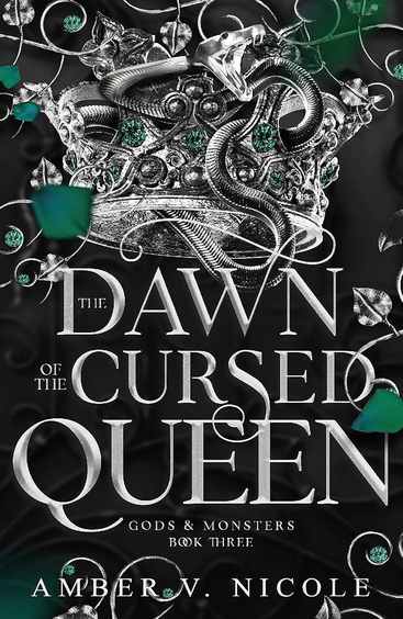 Dawn Of The Cursed Queen : Gods & Monsters Book 03