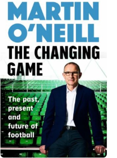 Changing Game: What Todays Managers Need to Know, by One of Footballs Greats