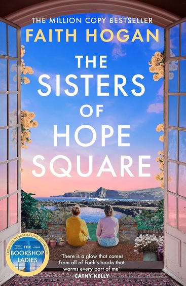 Sisters of Hope Square: The new gripping and heartwarming saga from the million copy bestselling author of The Bookshop Ladies