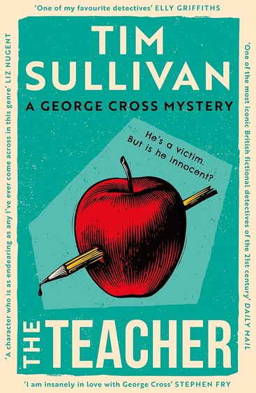 Teacher : A George Cross Mystery