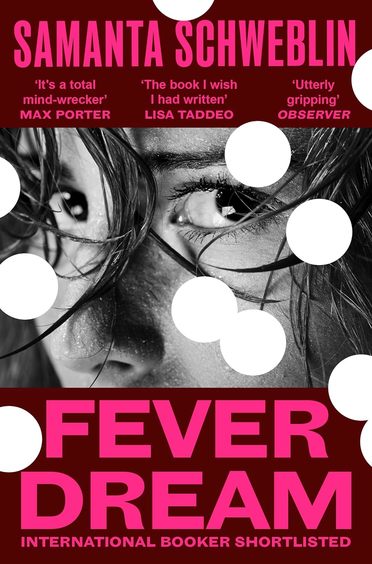 Fever Dream